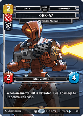 HK-47 — Exclamation: Die, Meatbag!