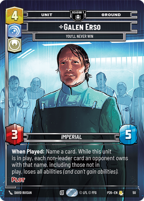 Galen Erso — You'll Never Win